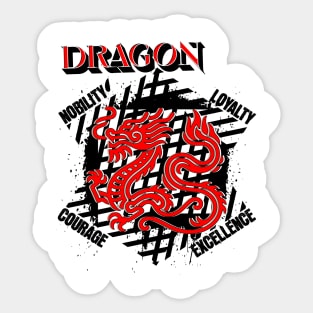 DRAGON COURAGE EXCELLENCE NOBILITY LOYALTY Sticker